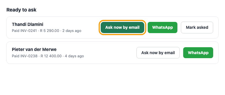 The Ready to ask list with Ask now by email and WhatsApp buttons